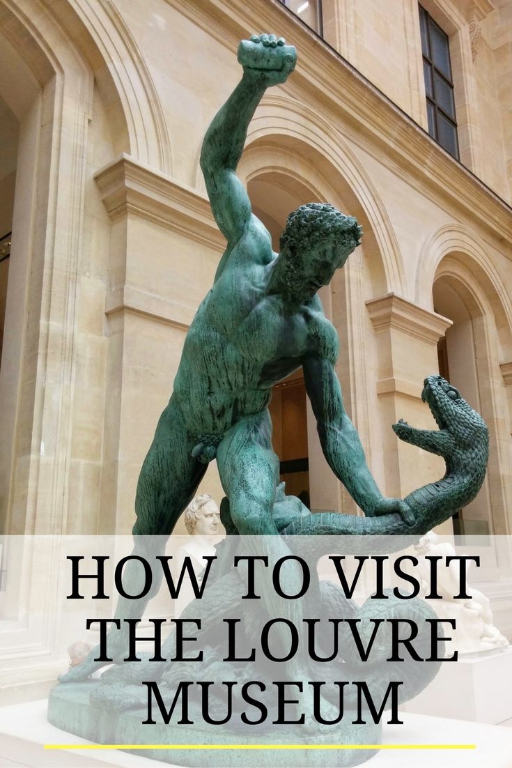 How To Best Visit The Louvre Museum