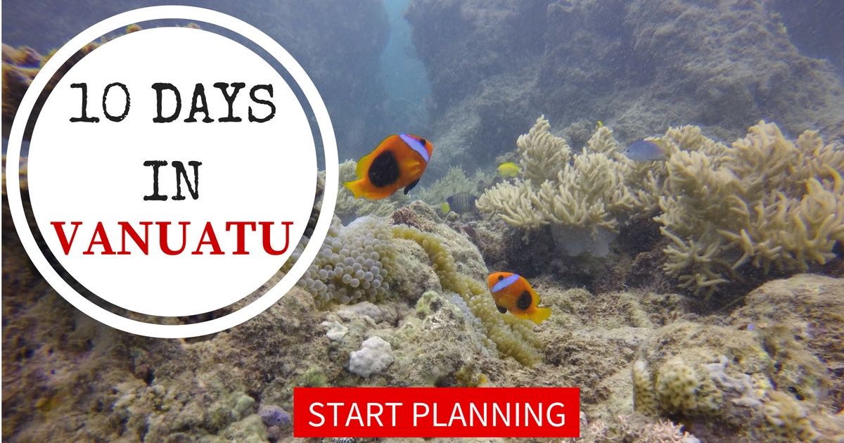 10 Days In Vanuatu