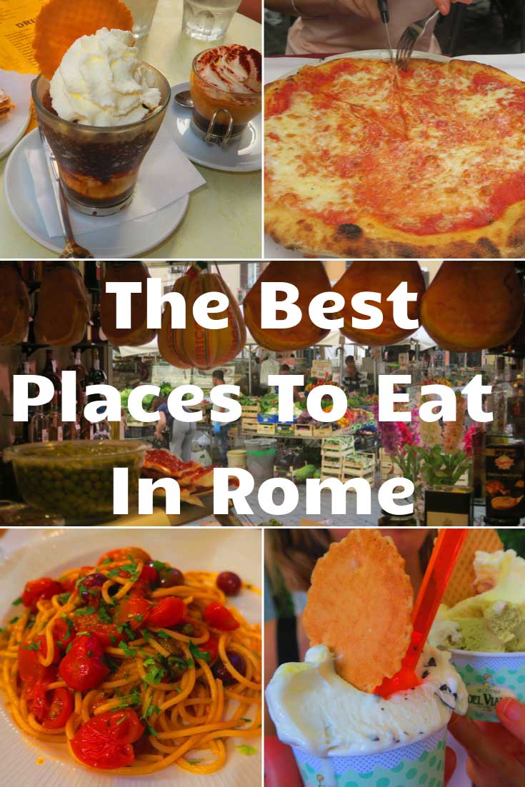 The Best Places To Eat & Drink In Rome | Rome Travel Guide