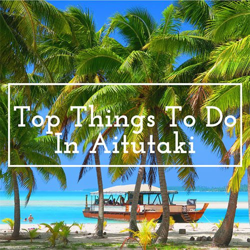 Top things to do in Aitutaki - thumbnail