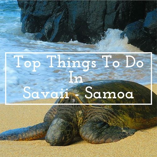Top Things To Do In  Savaii - Samoa -  thumbnail