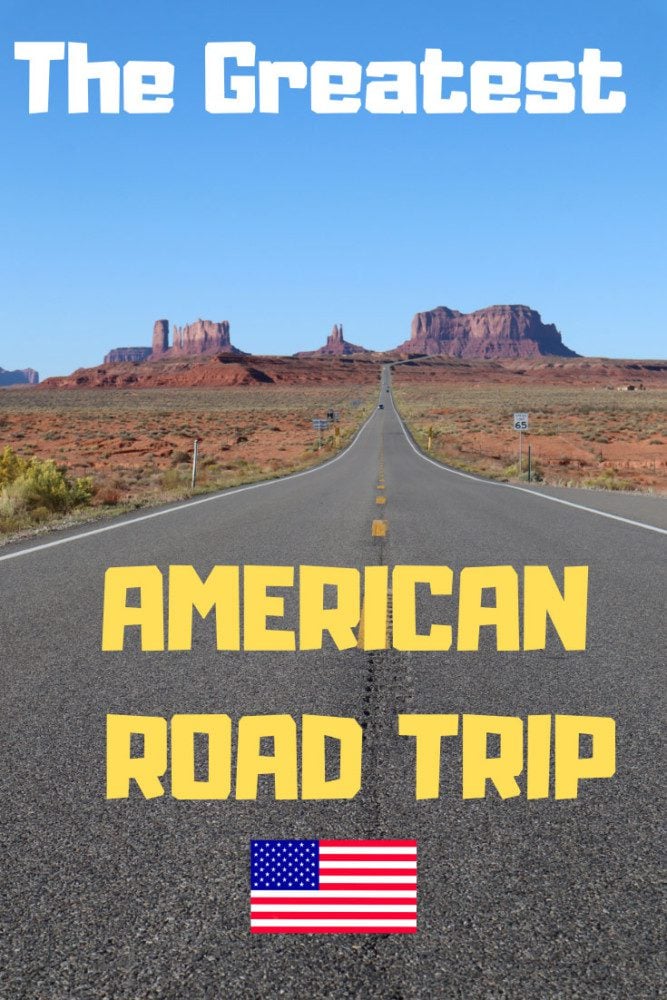 A Tale Of The Greatest American Road Trip - pin