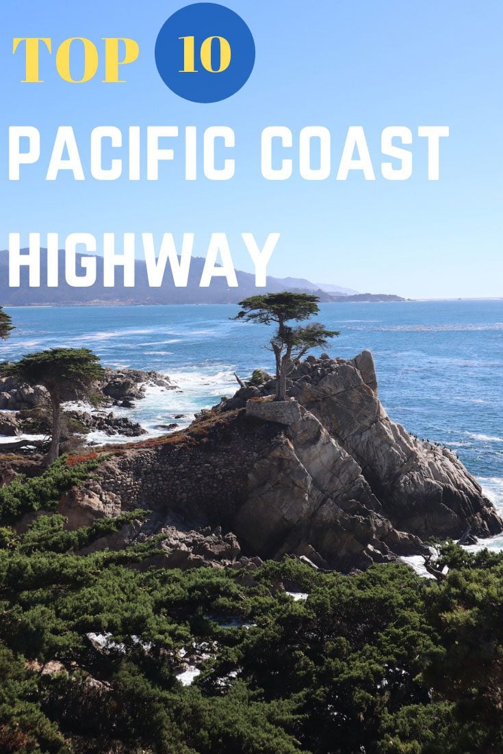 Top 10 Things To Do On The Pacific Coast Highway - pin
