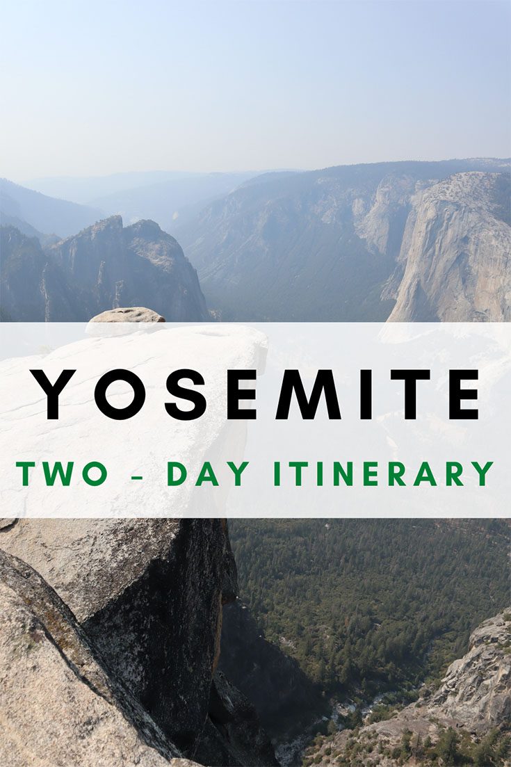 2 Days In Yosemite itinerary - pin