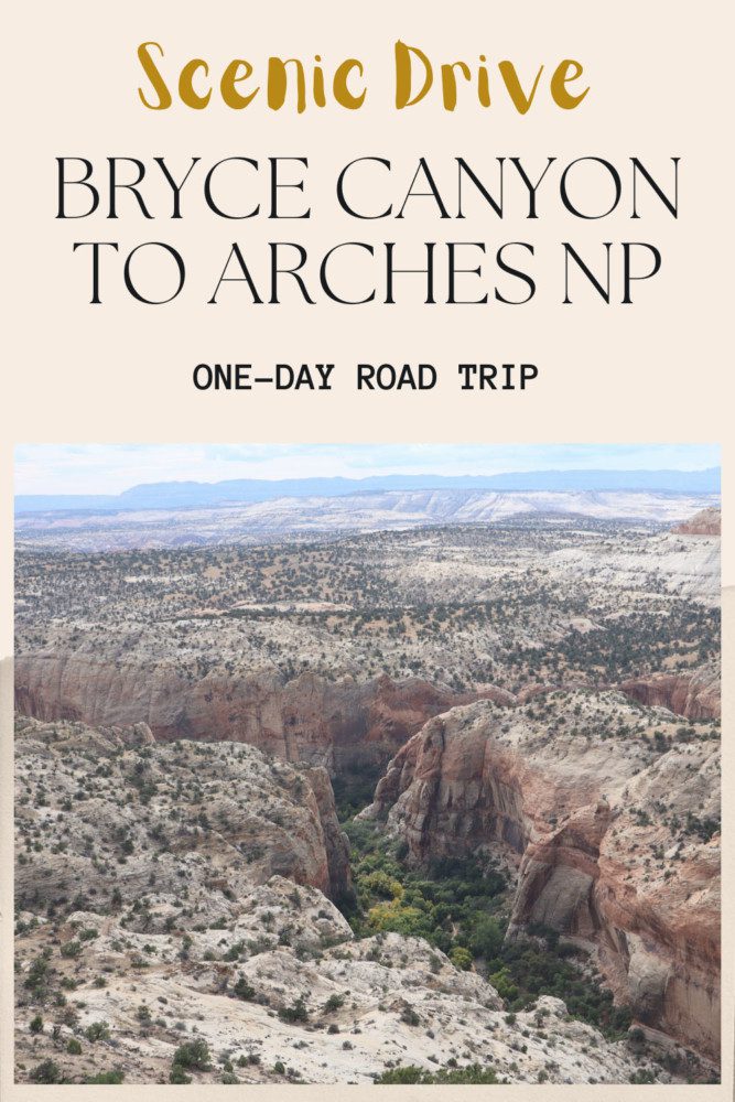 Bryce Canyon To Arches National Park - Pin