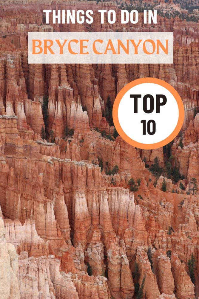 Top 10 Things To Do In Bryce Canyon - pin