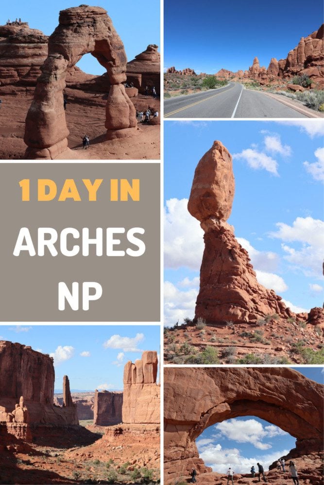 1 Day In Arches National Park Itinerary - pin