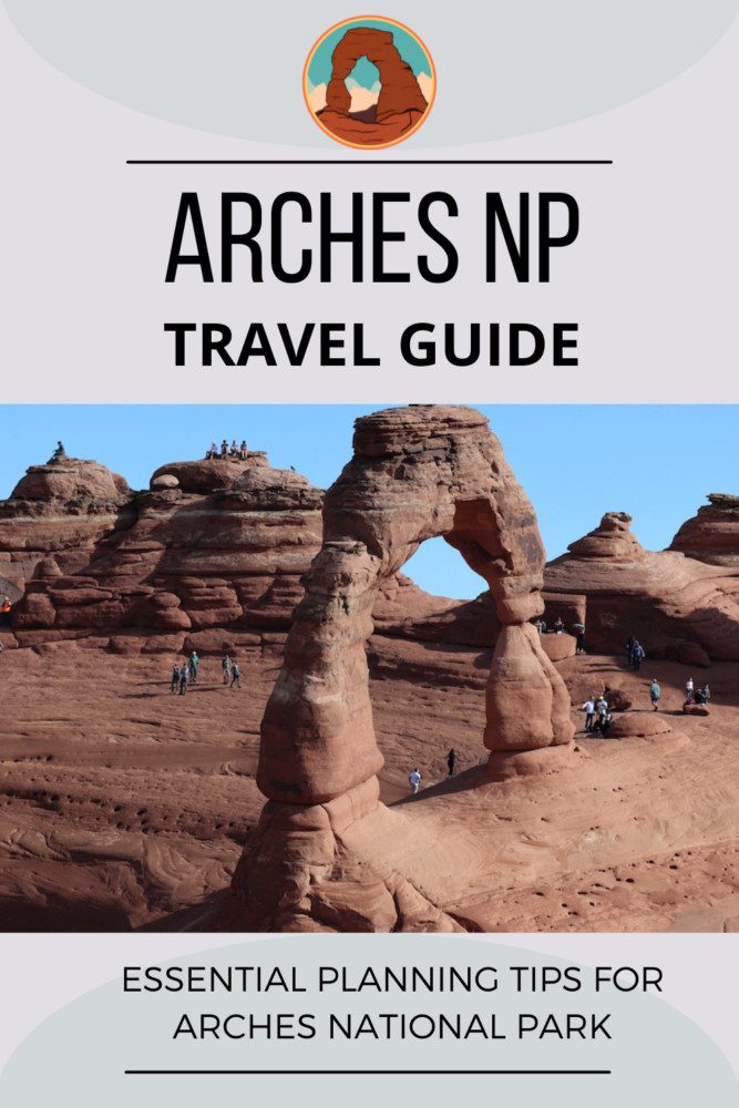 Arches National Park Travel Guide - pin 2