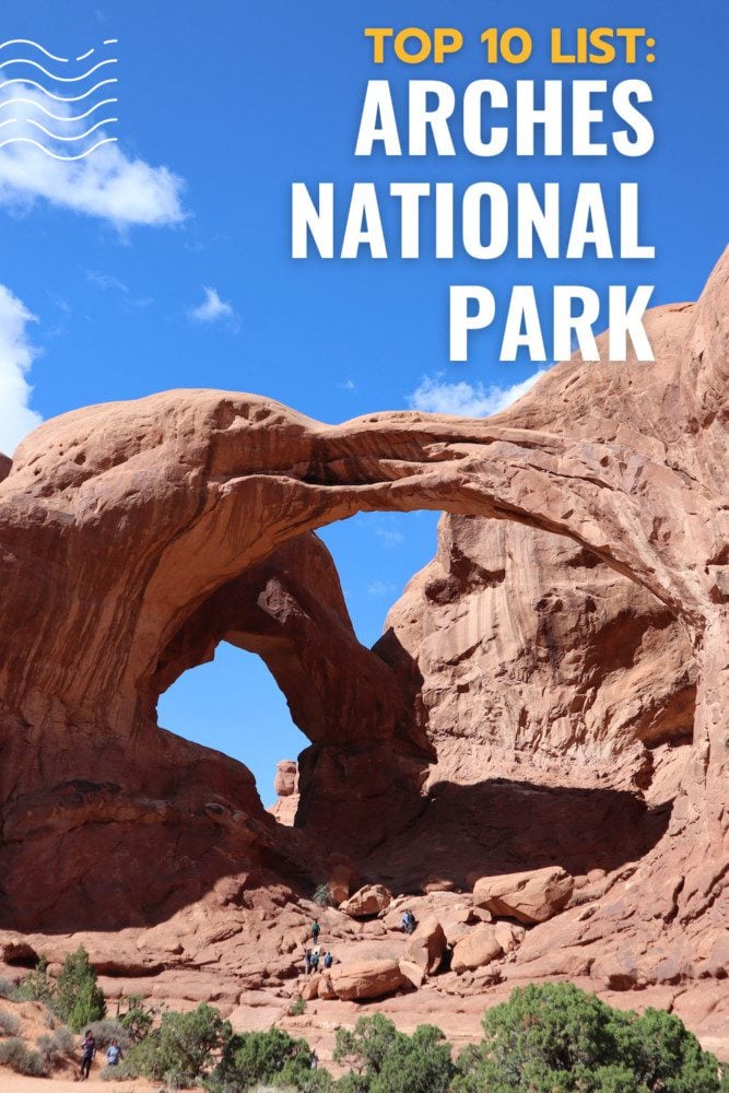 Top Things To Do In Arches National Park - pin