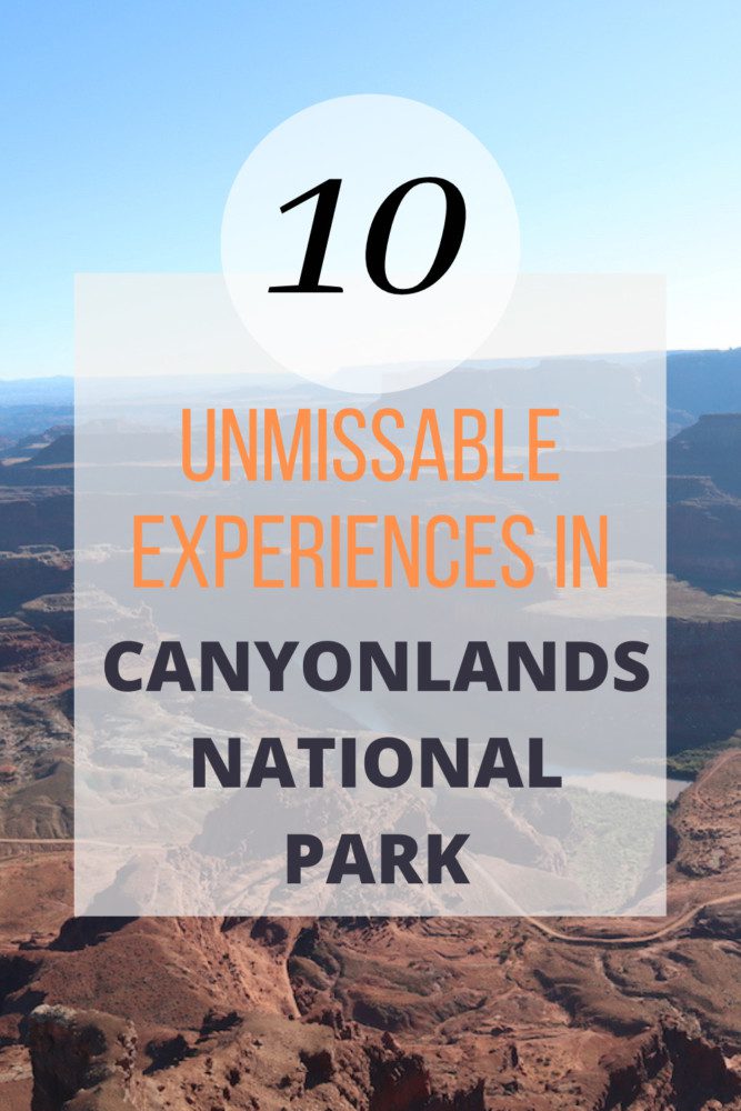Top 10 Things To Do In Canyonlands National Park - pin