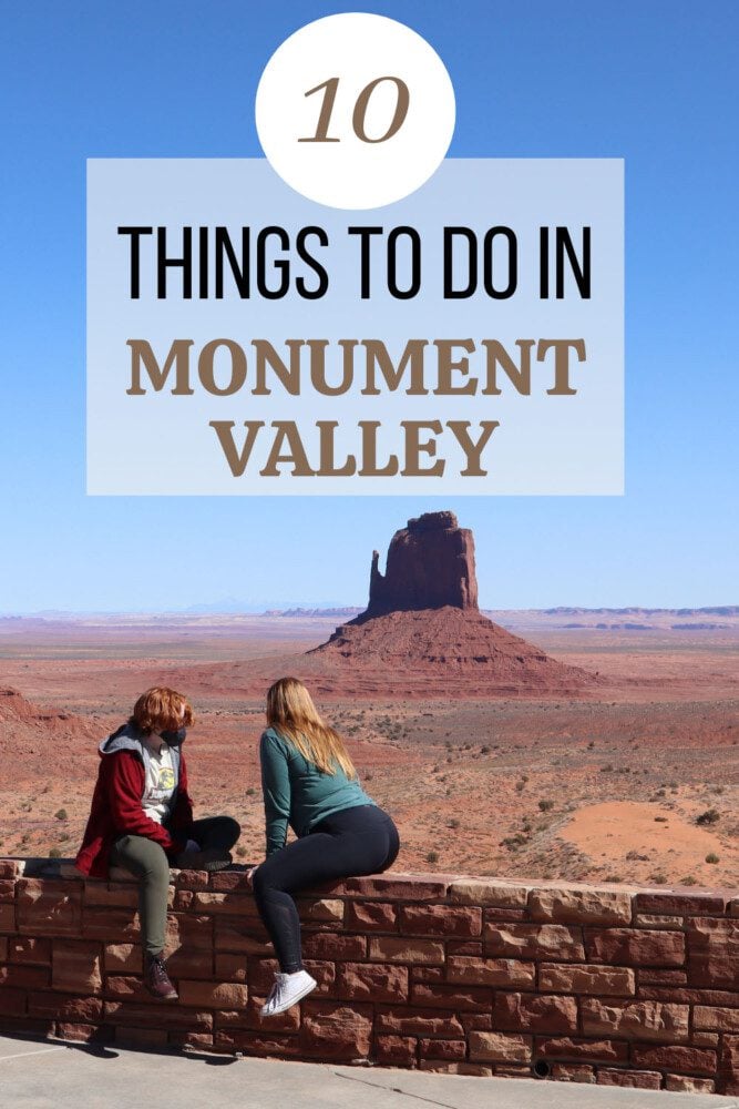 Top 10 Things To Do In Monument Valley - pin