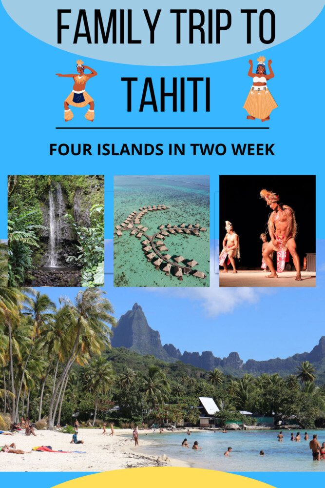 Traveling to Tahiti With the Family - pin