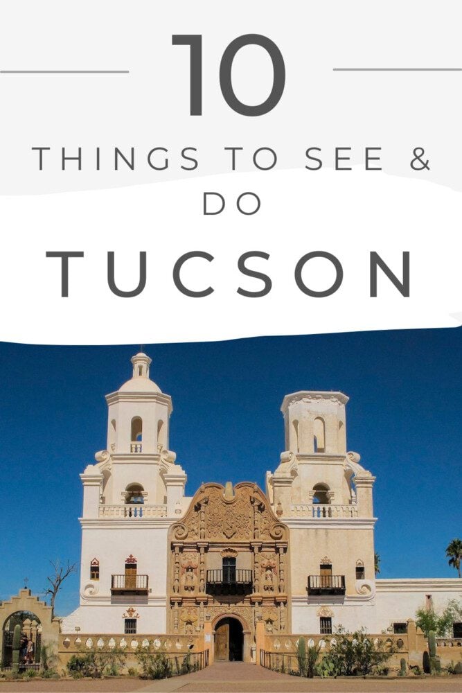 Top 10 Things To Do In Tucson - pin