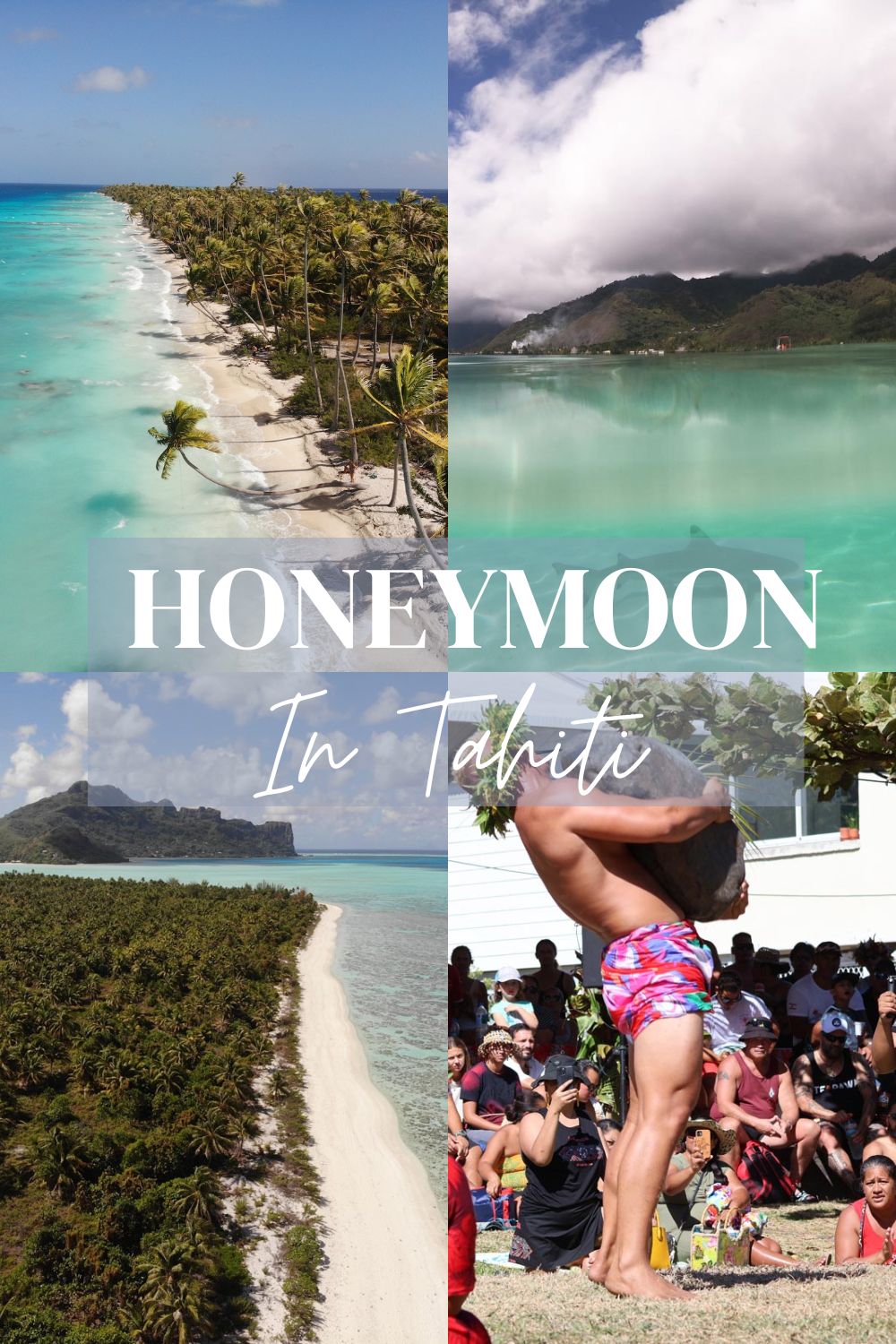 The Perfect Honeymoon In Tahiti - pin